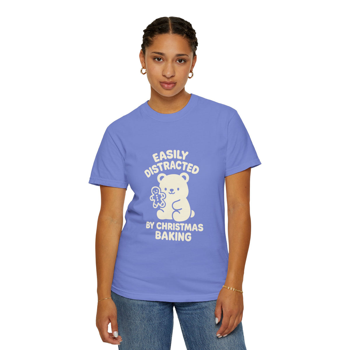 T-Shirt — "Easily Distracted by Christmas Baking" Cute Bear Holiday Tee- Trending Now - October 2026