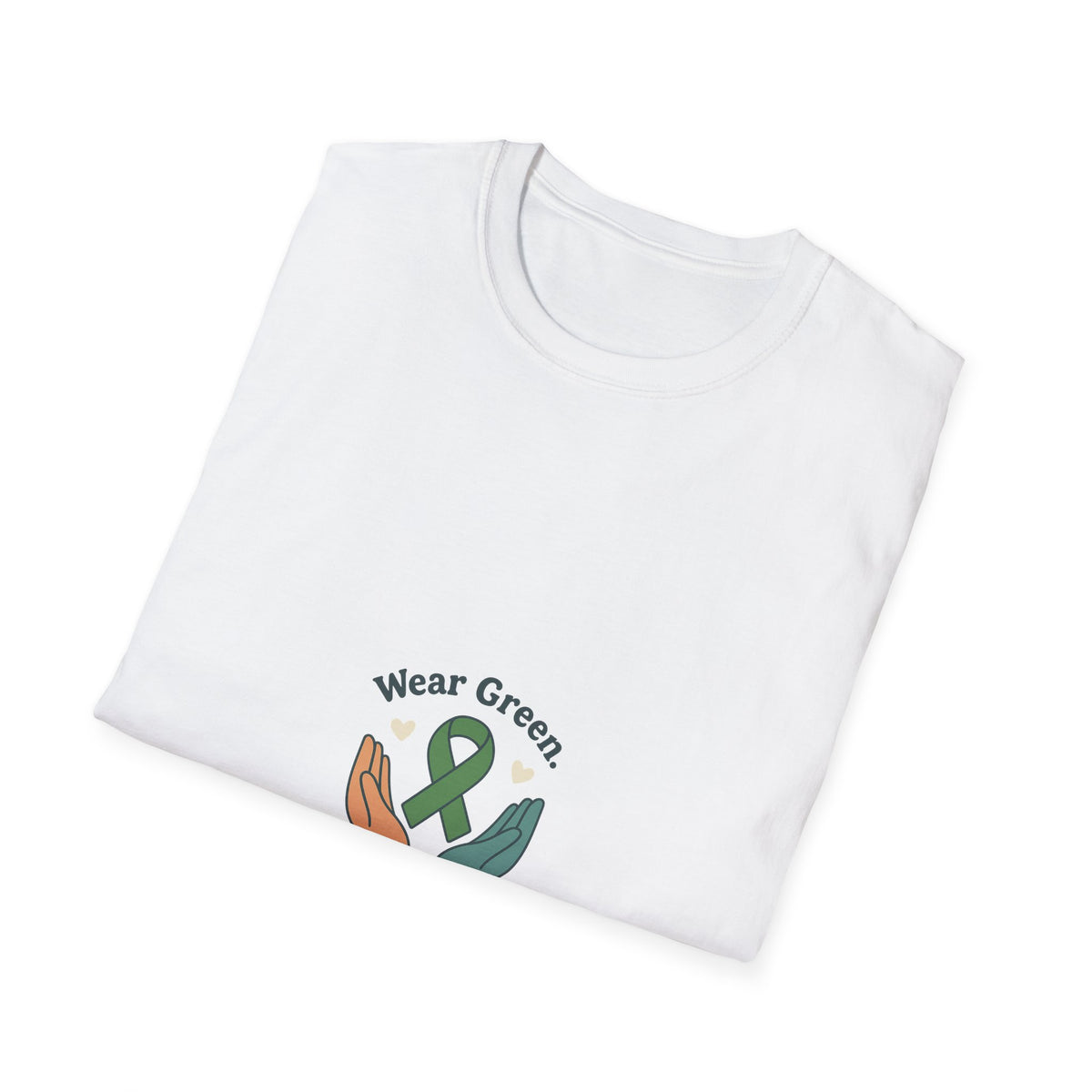 Wear Green Hold Space T-Shirt - Trending Now - October 2026