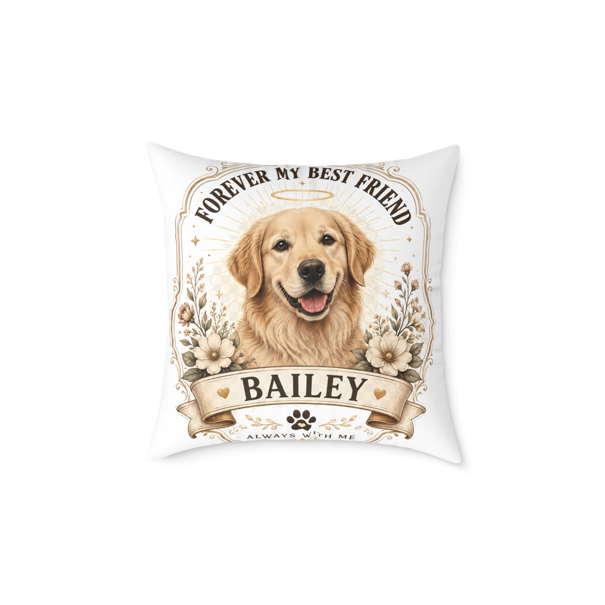 Milo Bailey Dog Dad Mom Golden Retriever Throw Pillow — “Forever My Best Friend” Personalized Dog Pillow (Name: Bailey)