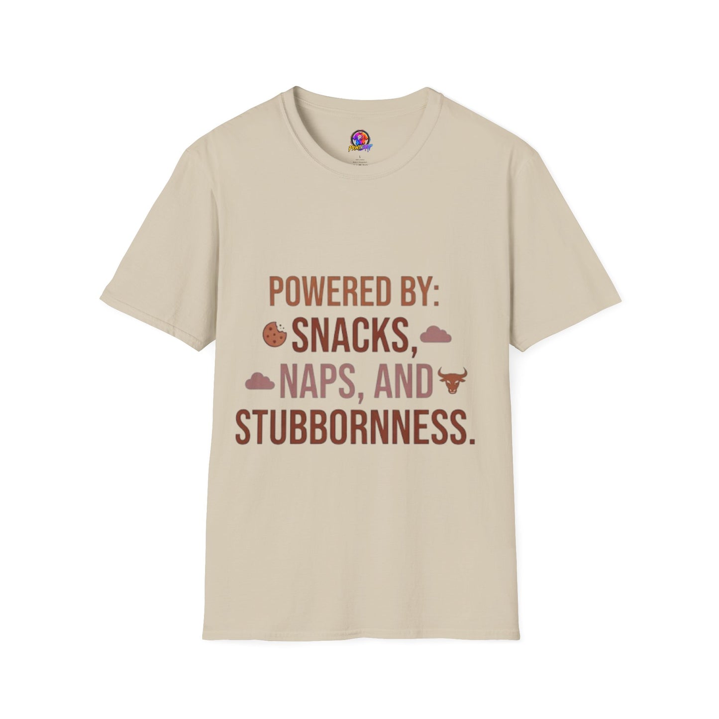Powered By: Snacks, Naps & Stubbornness T-Shirt — Funny Casual Graphic Tee
