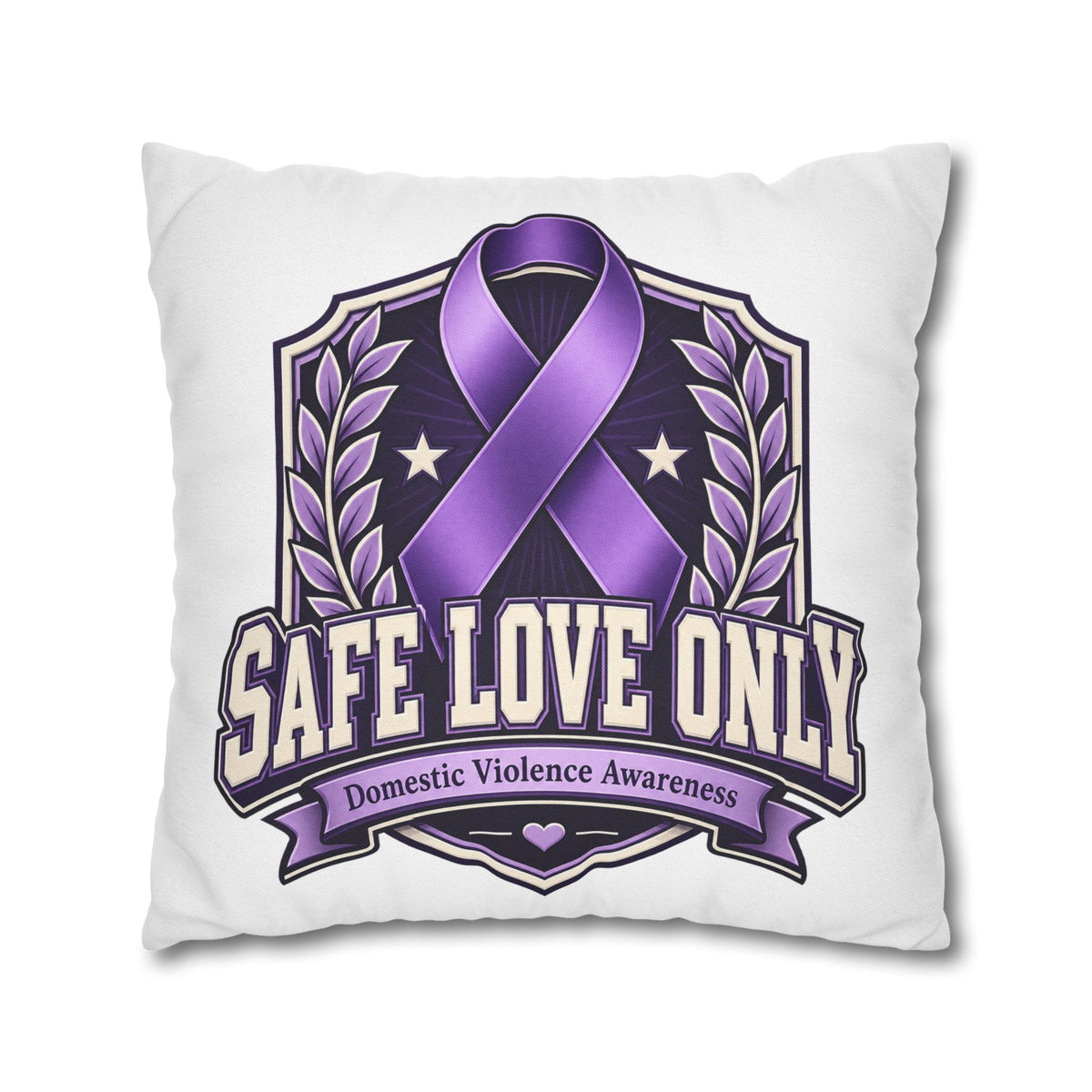 Domestic Violence Awareness Pillow — "Safe Love Only" Purple Ribbon Accent