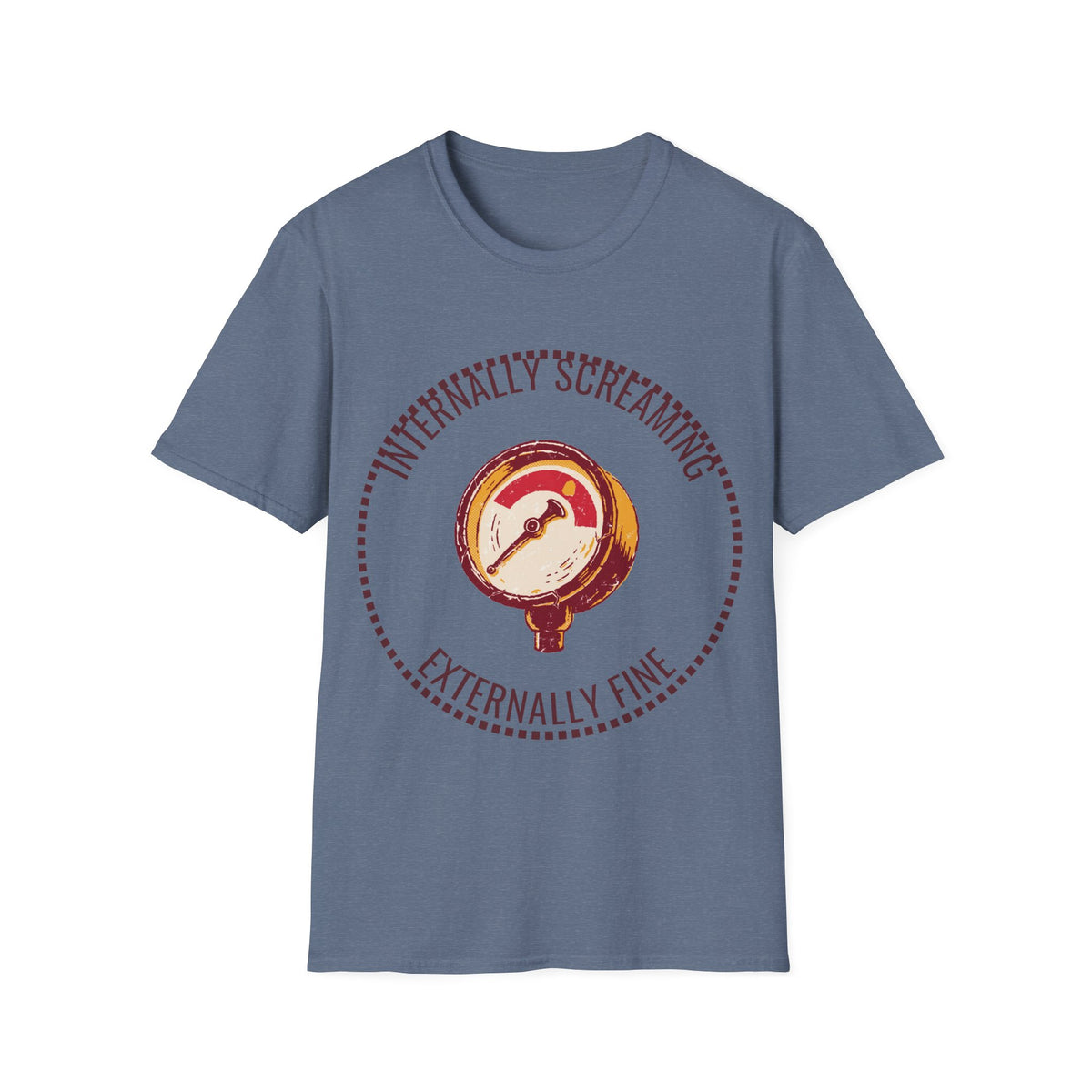 "Internally Screaming Externally Fine" Pressure Gauge Tee - Funny Relatable Stress White T-Shirt - Trending Now - September 2026