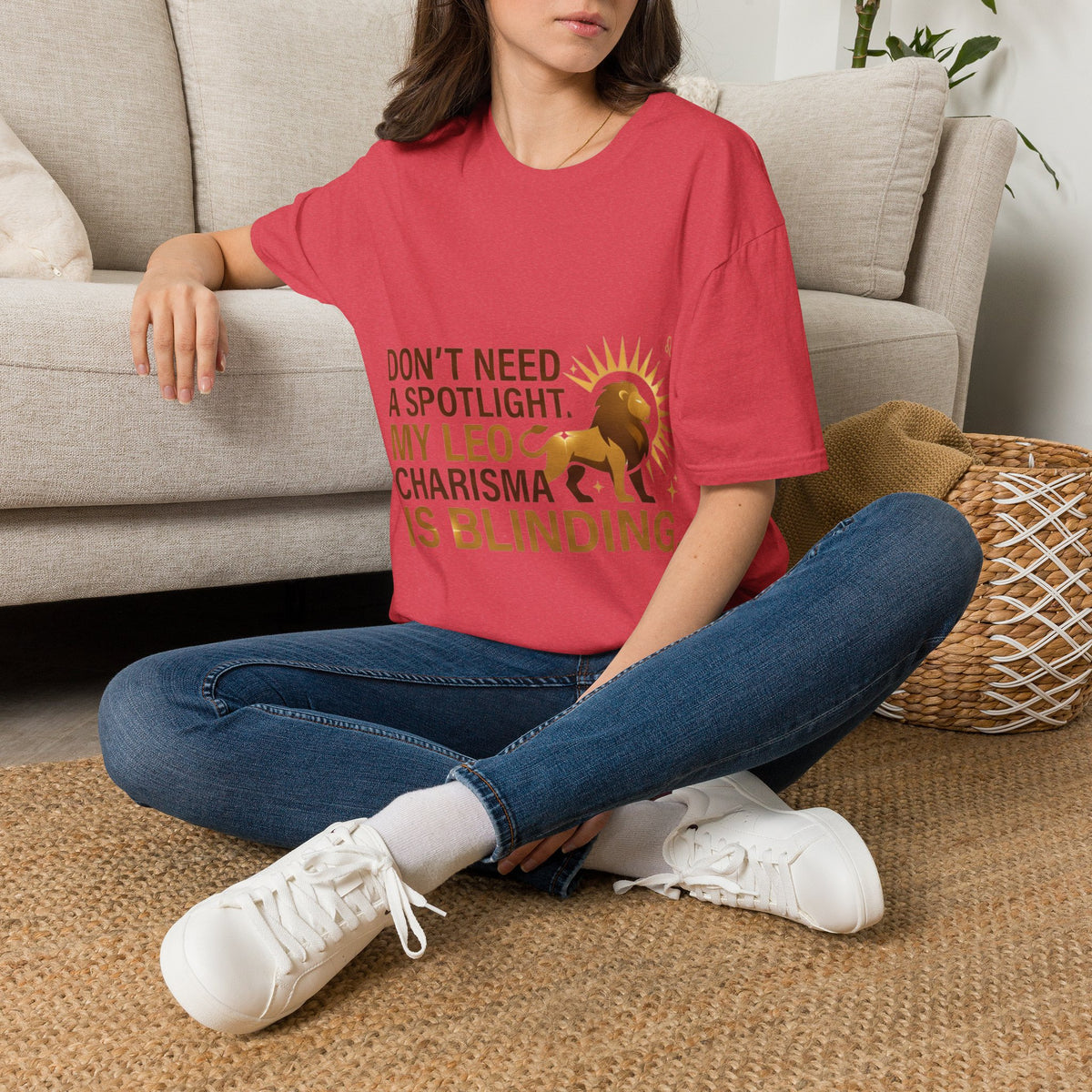 Leo T-Shirt — "Don't Need a Spotlight, My Leo Charisma Is Blinding" Zodiac Tee