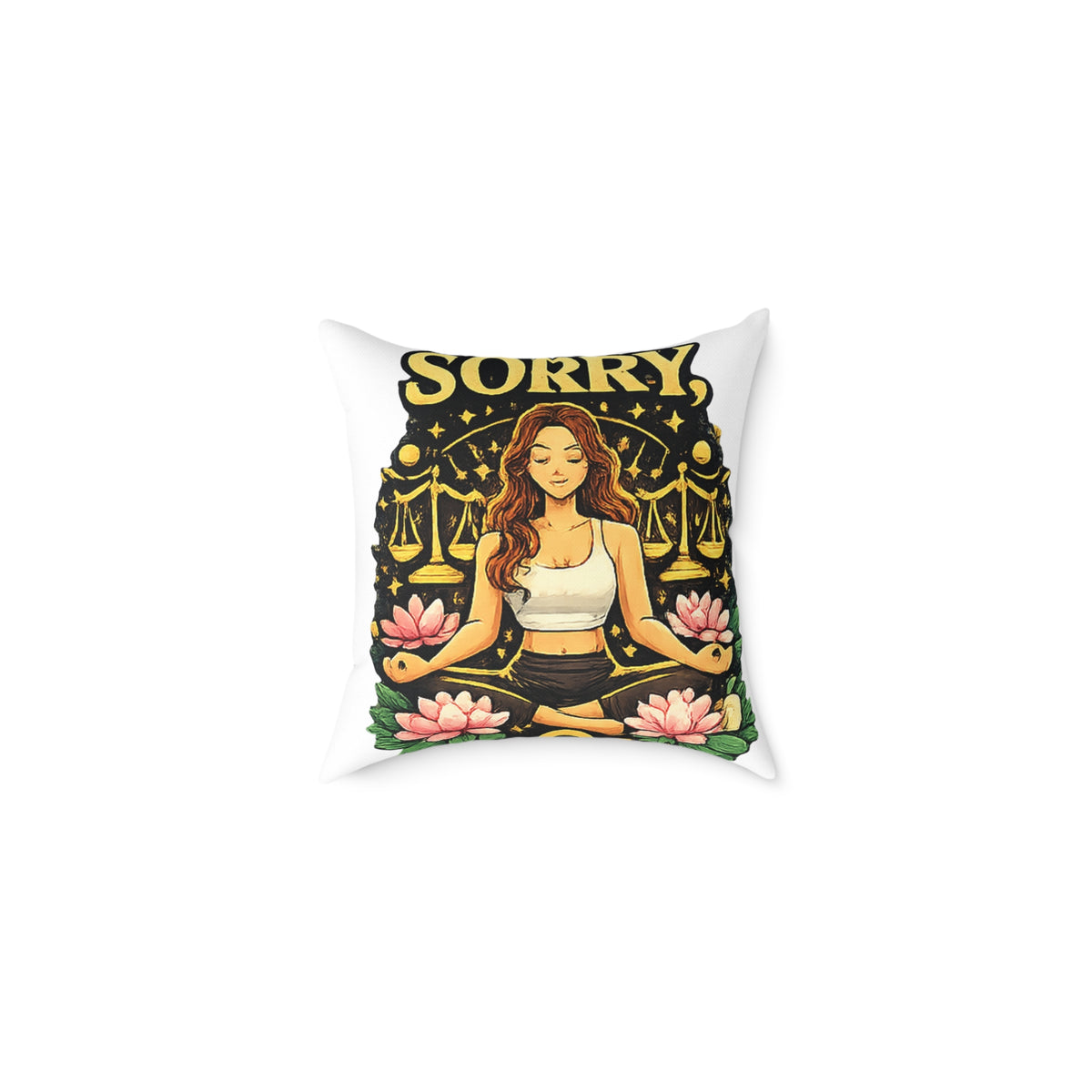 Libra Zodiac Libra Sorry Square Poly Canvas Pillow