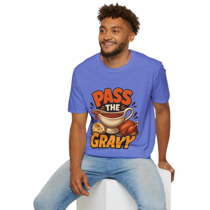 Pass the Gravy T-Shirt — Funny Thanksgiving Turkey Dinner Tee