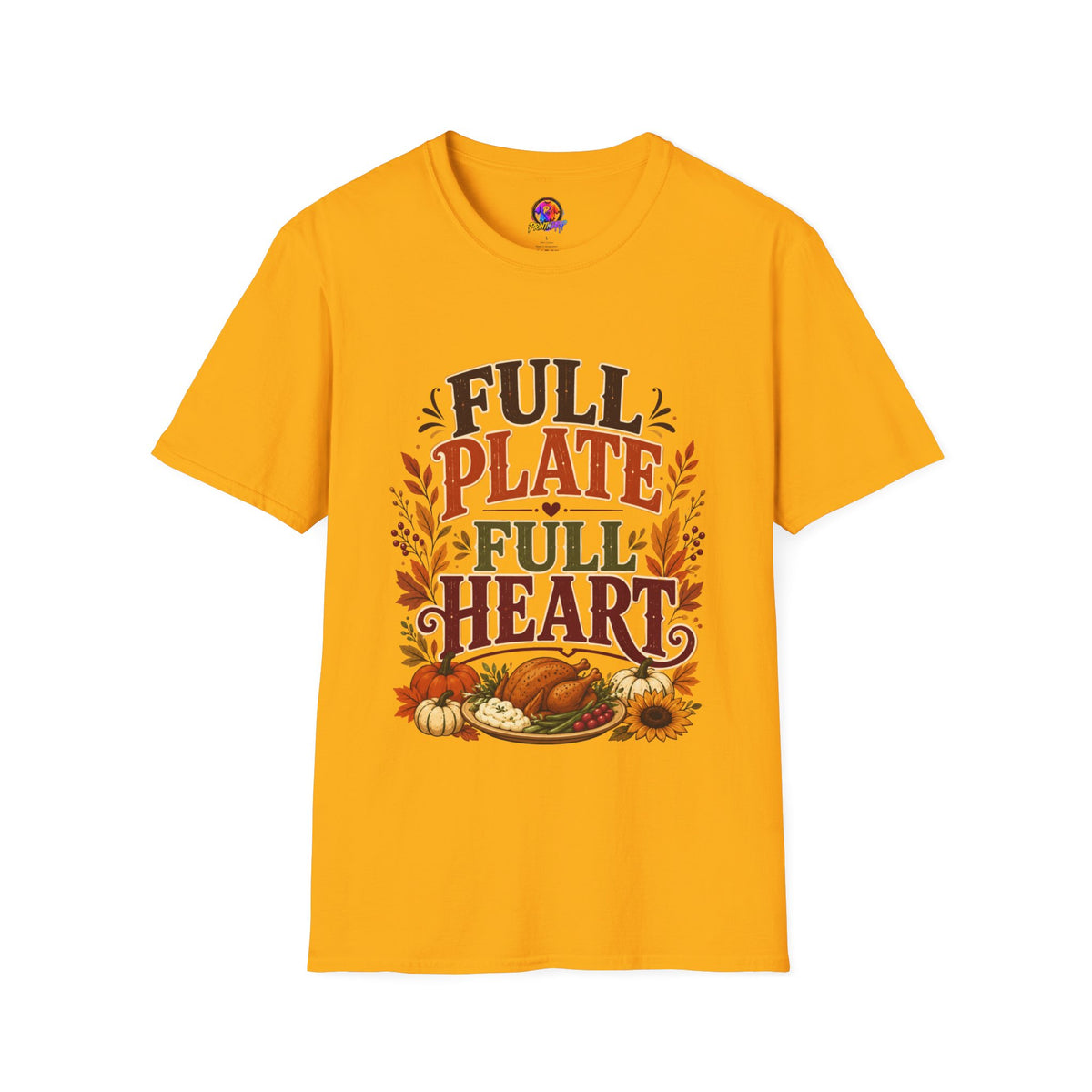 Thanksgiving T-Shirt - "Full Plate Full Heart" Fall Harvest Tee