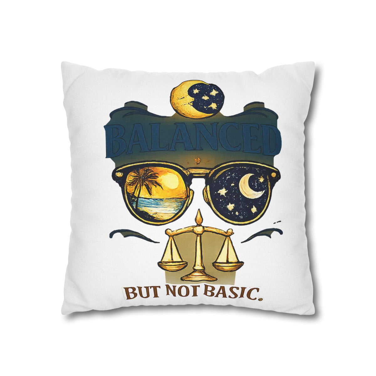 Libra Zodiac Balance But Not Basic Spun Polyester Square Pillowcase