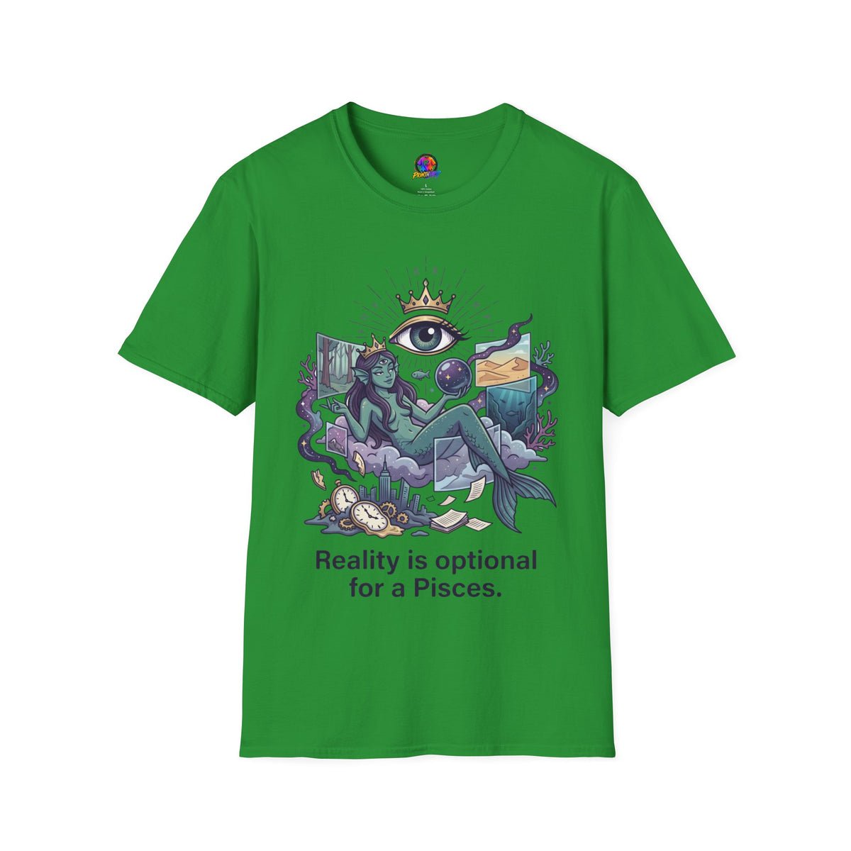 Pisces Mystic Tee — "Reality is optional for a Pisces" Astrological Graphic T-Shirt