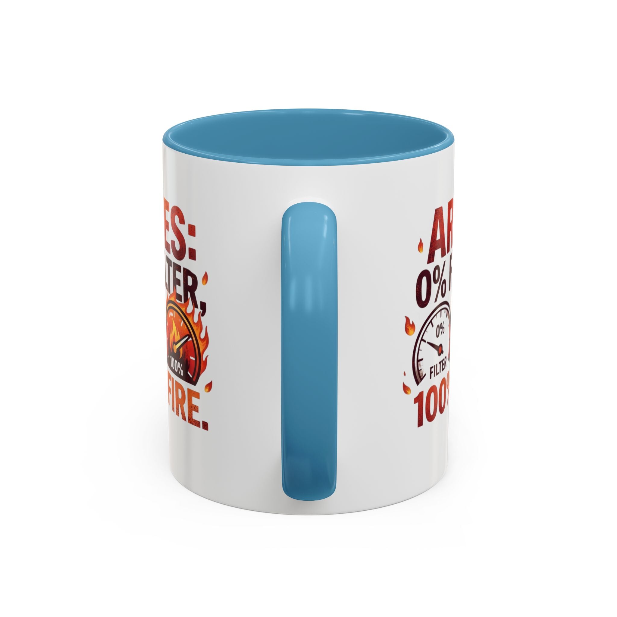 Aries Coffee Mug — "0% Filter, 100% Fire" Zodiac Astrology Mug