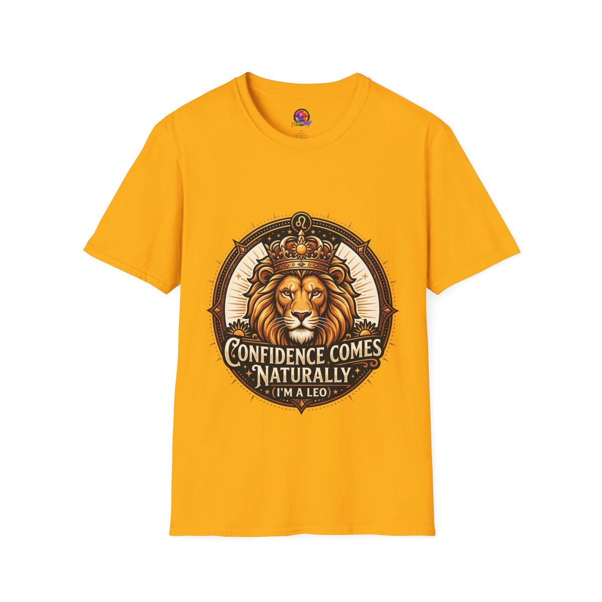 Leo Zodiac Lion T-Shirt — "Confidence Comes Naturally, I'm a Leo" Astrology Tee