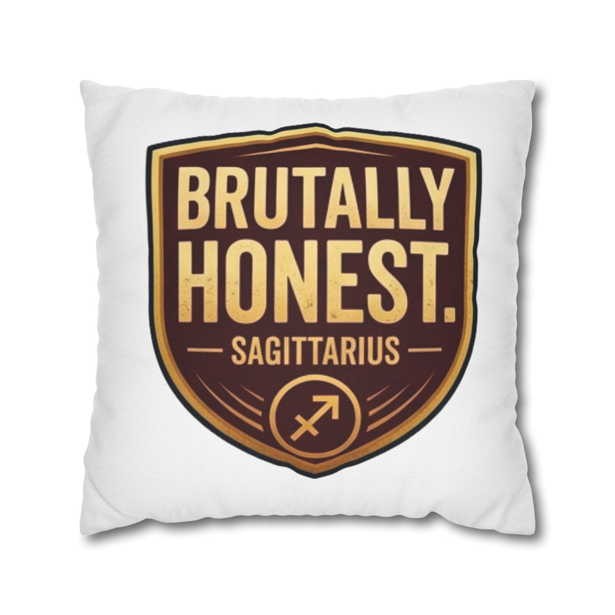 Sagittarius Brutally Honest Sagittarius Pillowcase — Zodiac Astrologer Accent Pillow