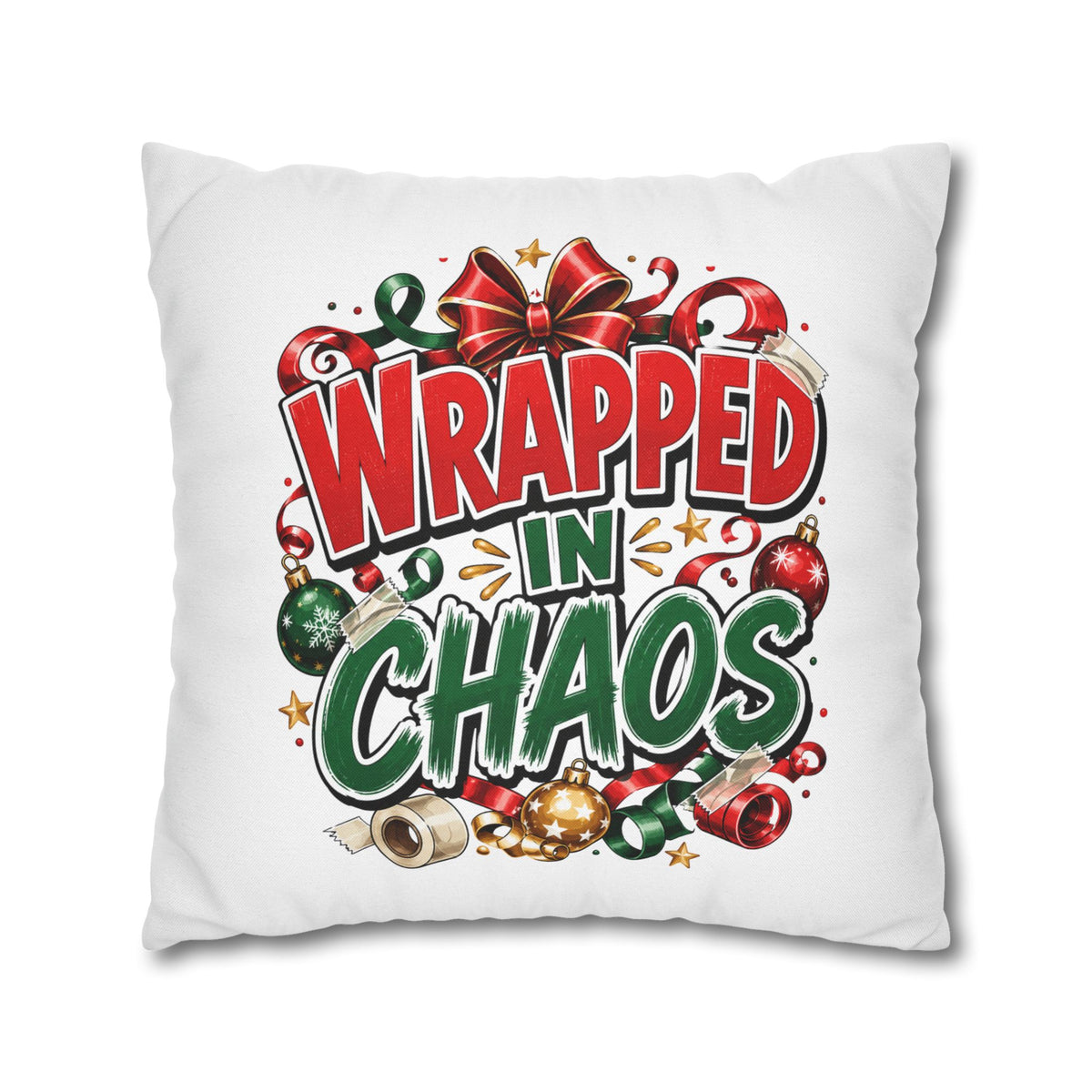 Christmas Wrapped In Chaos Spun Polyester Square Pillowcase