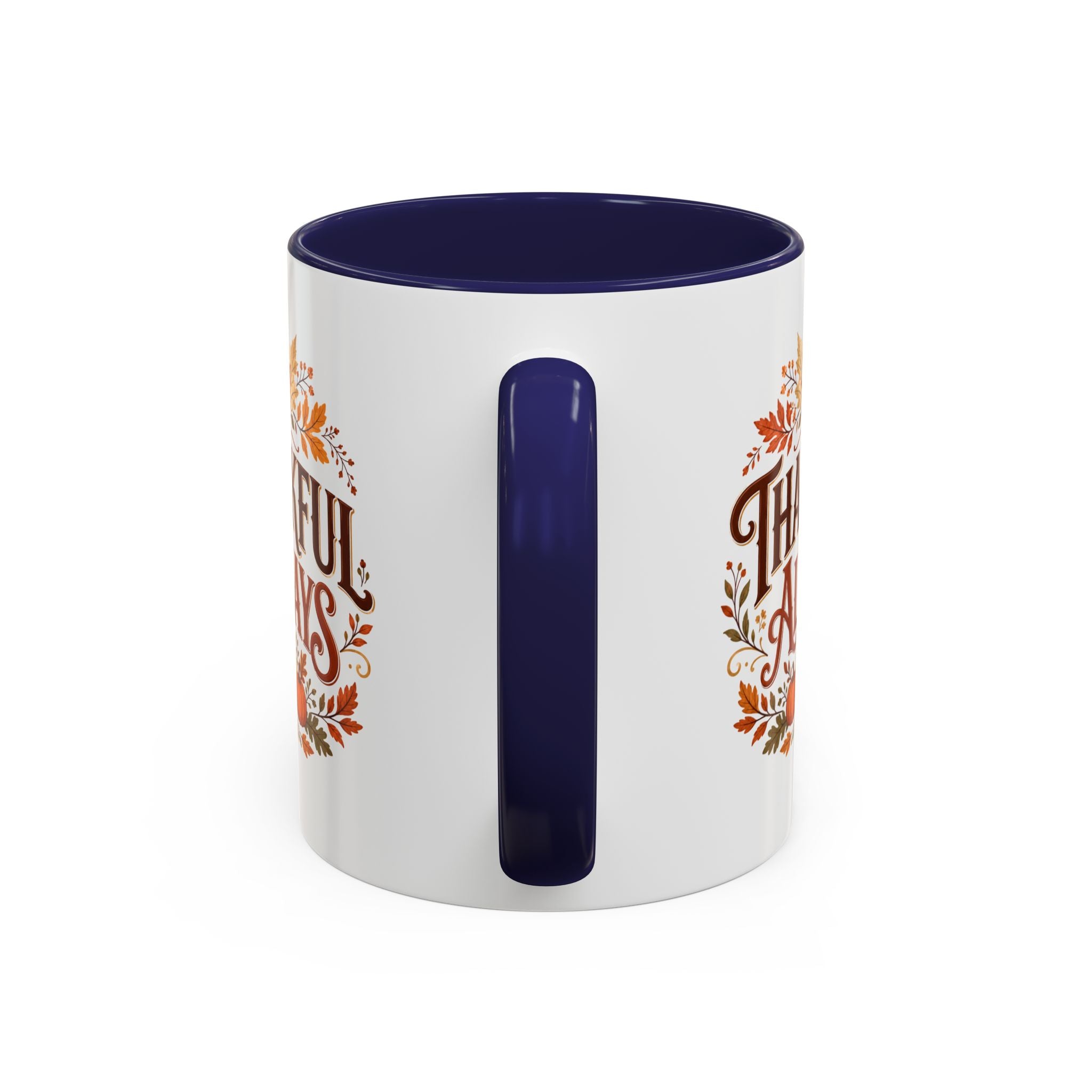 Thanksgiving Mug Thankful Always Accent Coffee Mug — Fall Pumpkin & Leaves Thanksgiving Gift