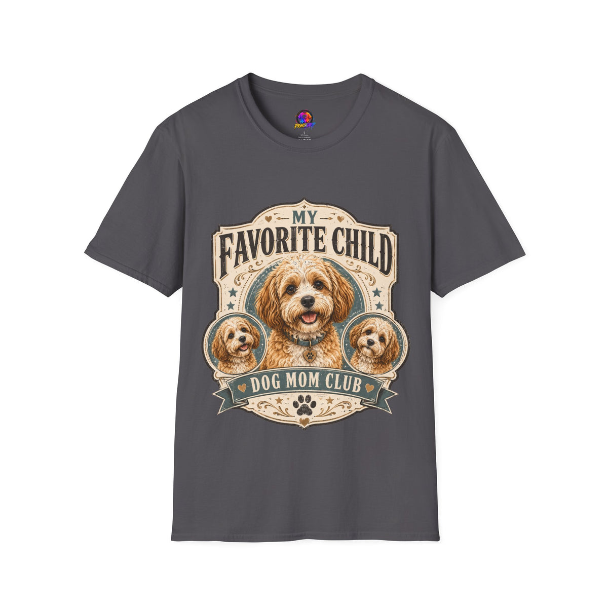 My Favorite Child Dog Mom Club T-Shirt — Cute Puppy Pet Lover Tee