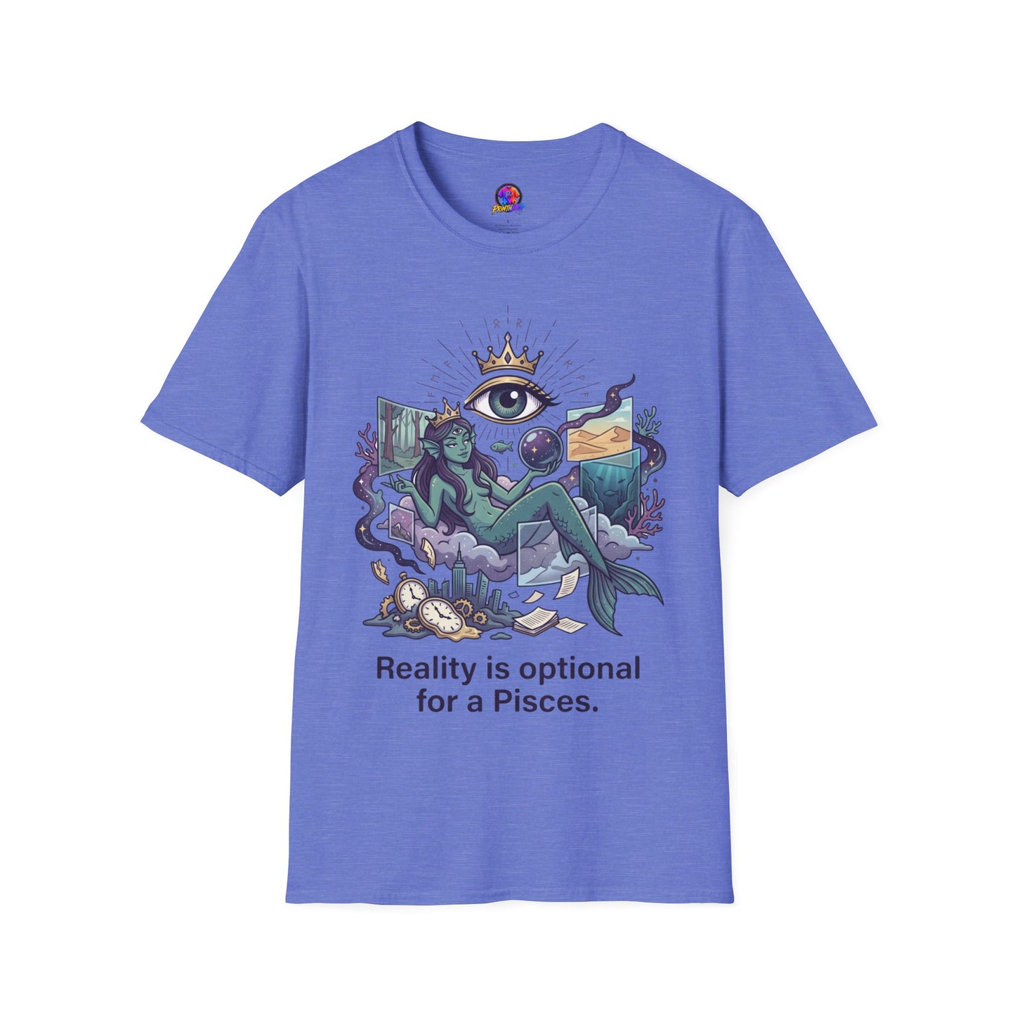 Pisces Mystic Tee — "Reality is optional for a Pisces" Astrological Graphic T-Shirt