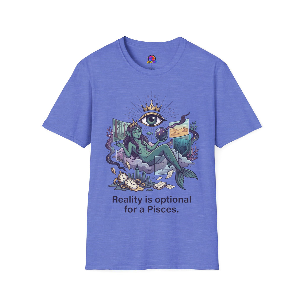 Pisces Mystic Tee — "Reality is optional for a Pisces" Astrological Graphic T-Shirt
