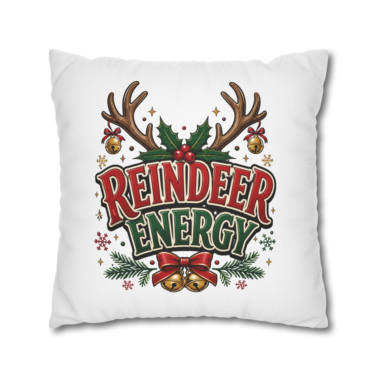 Christmas Reindeer Energy Holiday Pillowcase — Festive Christmas Decorative Throw Cover