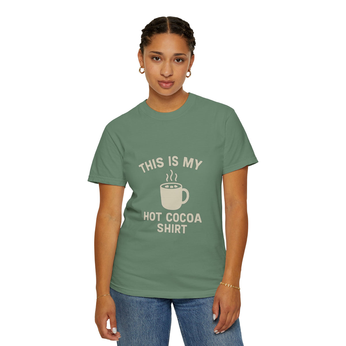 Hot Cocoa Shirt T-Shirt — "This Is My Hot Cocoa Shirt" Cozy Holiday Tee - Trending Now - October 2026