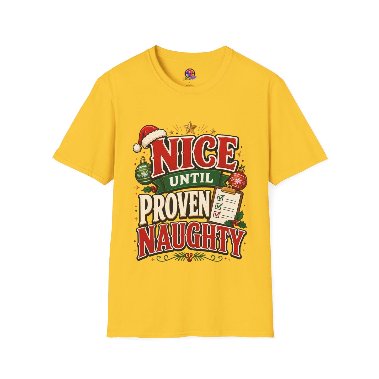 Christmas T-Shirt — "Nice Until Proven Naughty" Holiday Tee