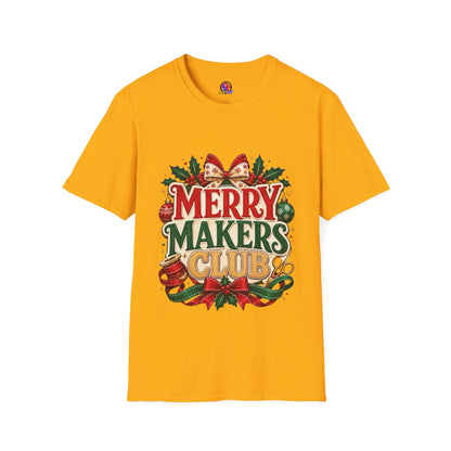 Merry Makers Club T-Shirt — Festive Christmas Holiday Tee with Holly & Bow