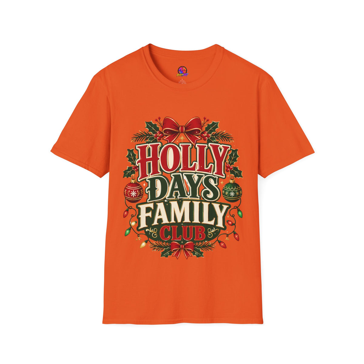 Holly Days Family Club T‑Shirt — Festive Christmas Holiday Tee