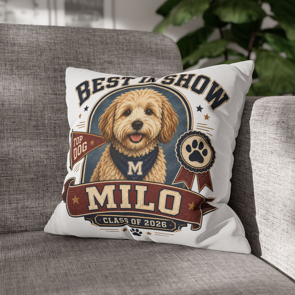 Best in Show Personalized Dog Pillowcase — Custom Name Milo, Class of 2026 Pet Decor Milo Bailey Dog Dad Mom