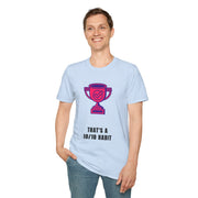 T-Shirt — Pink Trophy Graphic "That's A 10/10 Habit" Casual Motivational Tee - Trending Now - September 2026