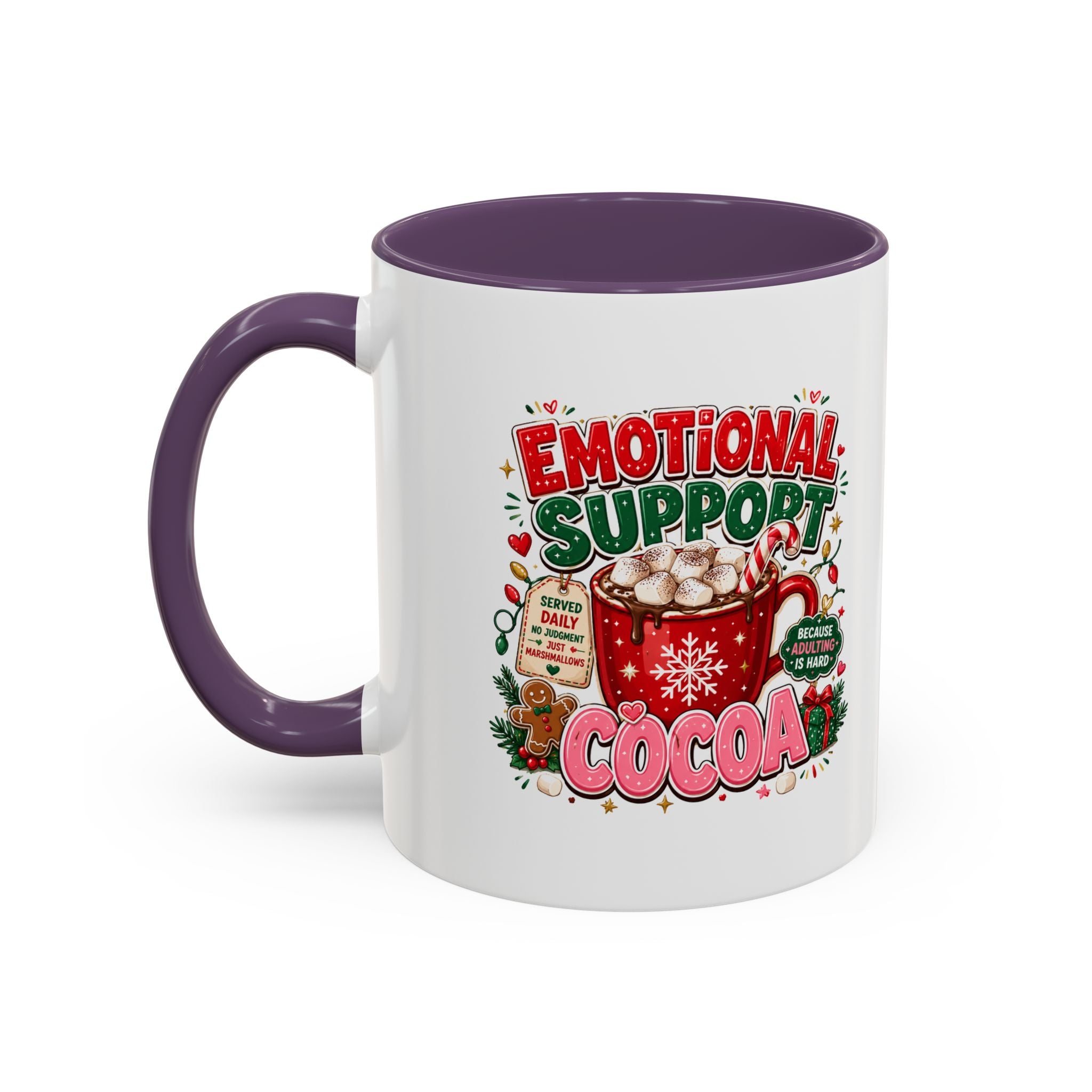 Modern Day Christmas  Emotional Support Cocoa Mug — Festive Hot Chocolate Christmas Coffee Cup (11/15oz)