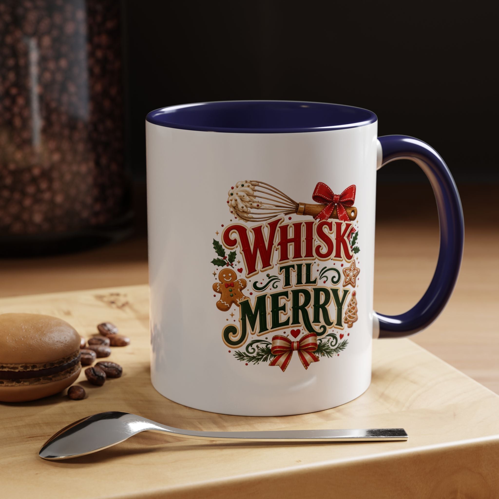 Whisk 'Til Merry Coffee Mug — Holiday Baking Kitchen Mug