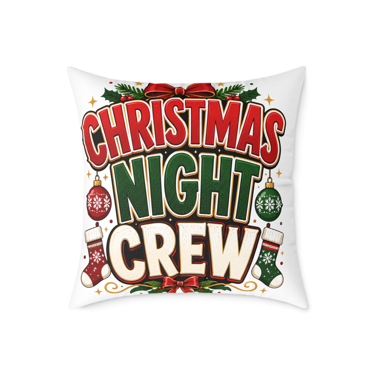 Christmas Night Crew Pillow — Festive Holiday Decorative Throw Pillow