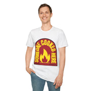 Someone Cooked Here T-Shirt — Funny Chef/Kitchen Cooking Shirt - Trending Now - August 2026
