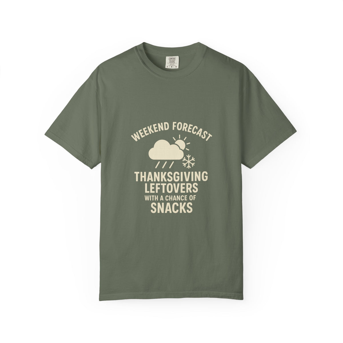Thanksgiving Leftovers T-Shirt — “Weekend Forecast: Thanksgiving Leftovers with a Chance of Snacks” - Trending Now - October 2026