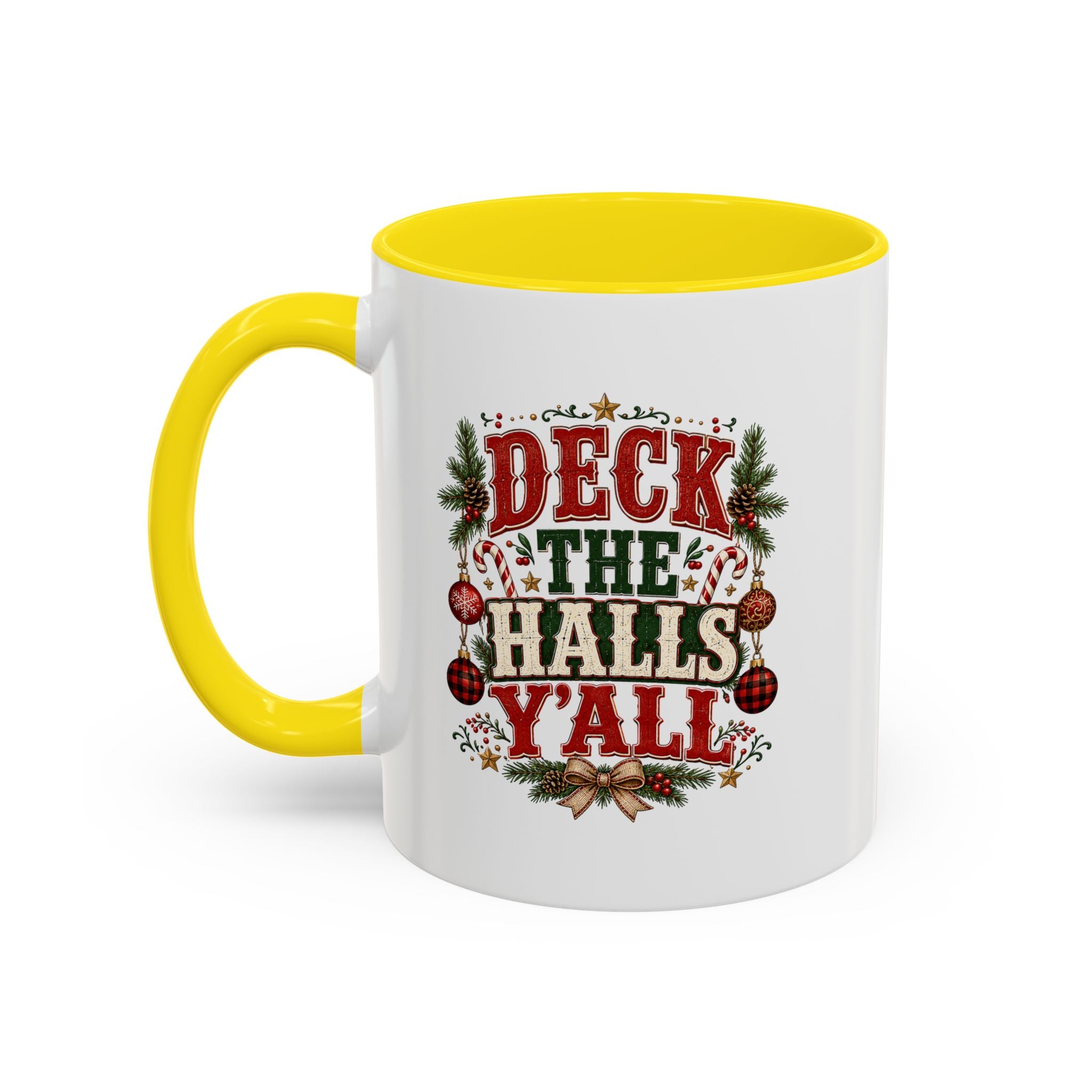 Deck the Halls Y'all Christmas Coffee Mug