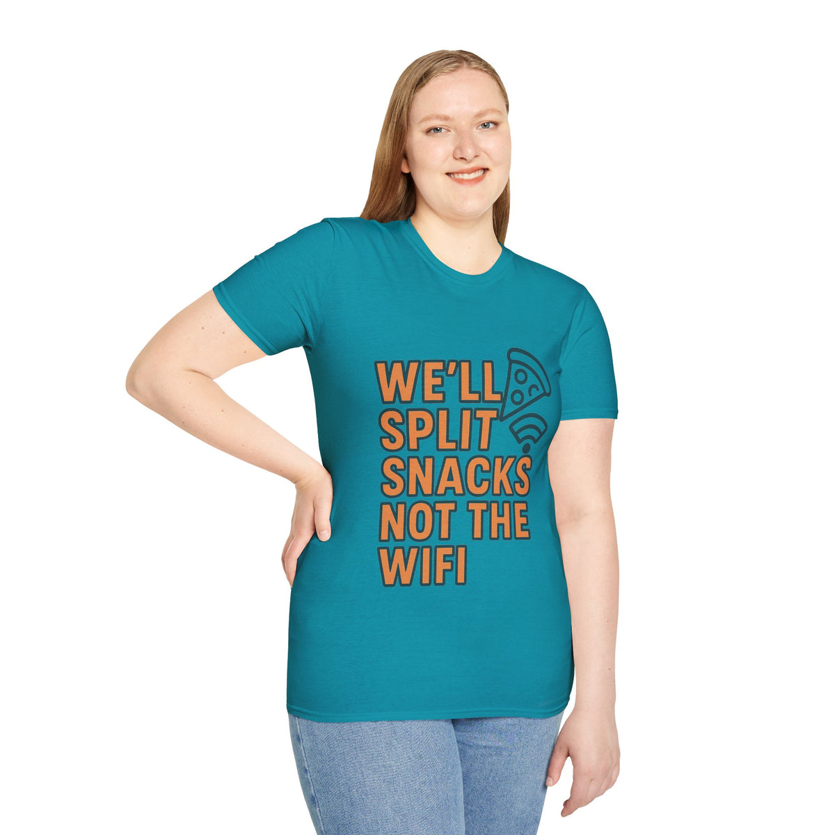 We'll Split Snacks Not The WiFi T-Shirt - Trending Now - August 2026