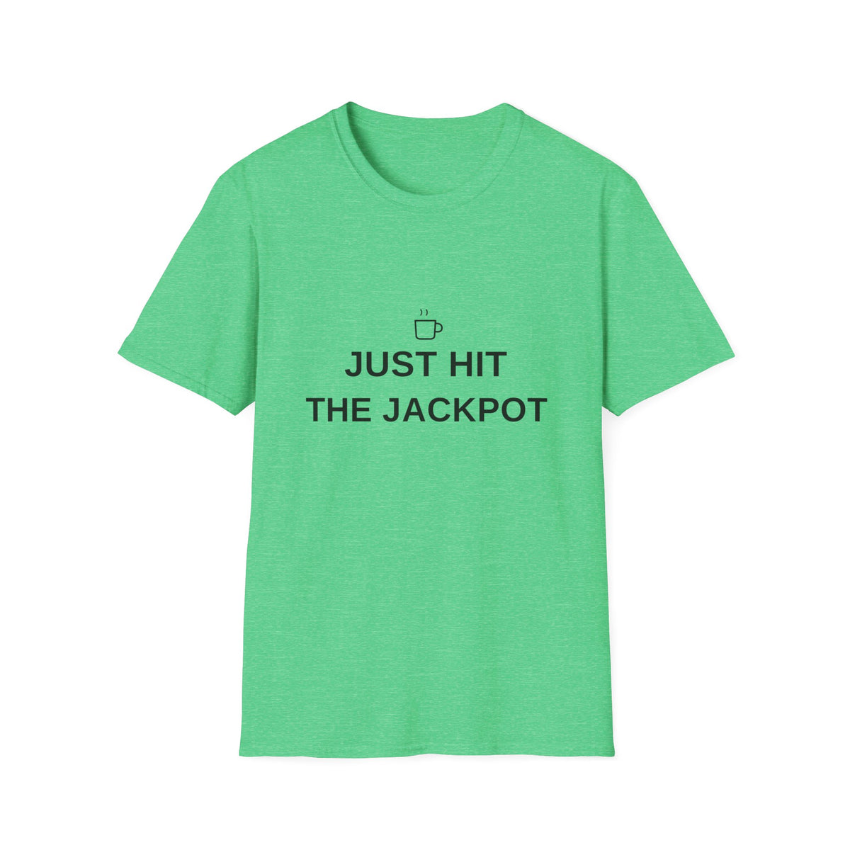 Just Hit the Jackpot T-Shirt — Coffee Minimalist Graphic Tee - Trending Now - August 2026
