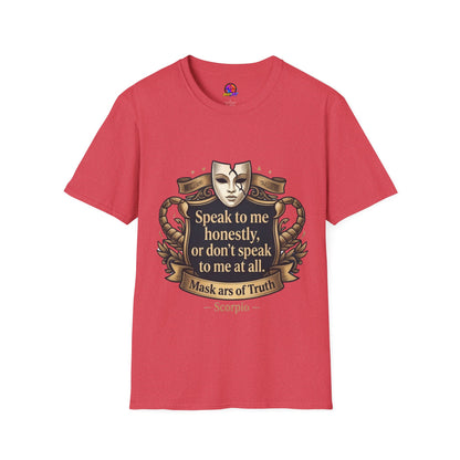 Speak to Me Mask T‑Shirt — 'Speak to me honestly...' Zodiac Scorpio Graphic Tee