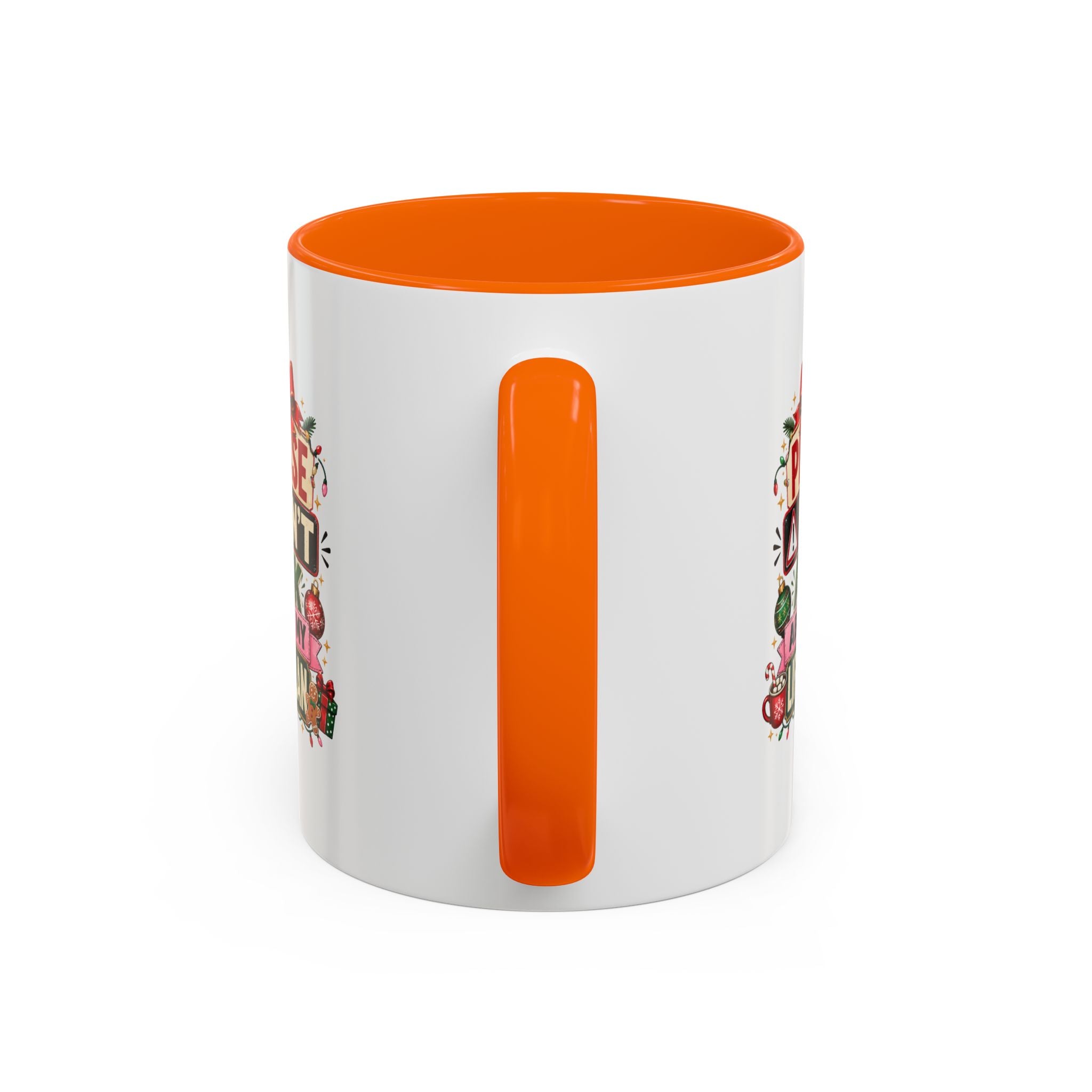 Modern Day Christmas Please Don’t Ask About My Life Plan – Christmas Accent Coffee Mug