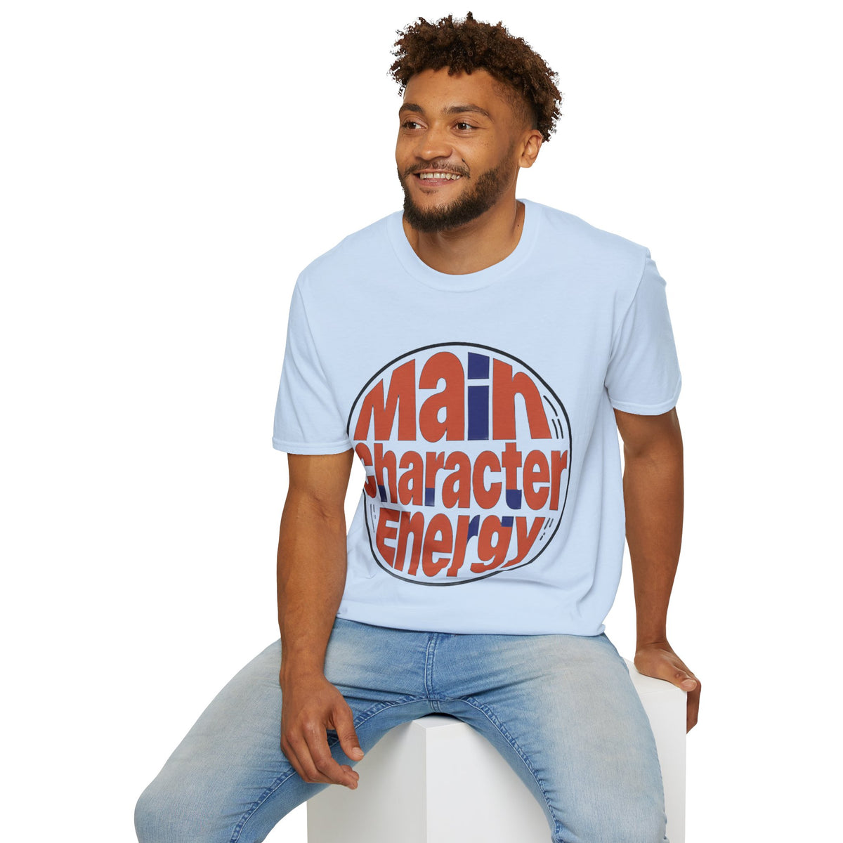 Main Character Energy T-Shirt - Trending Now - August 2026
