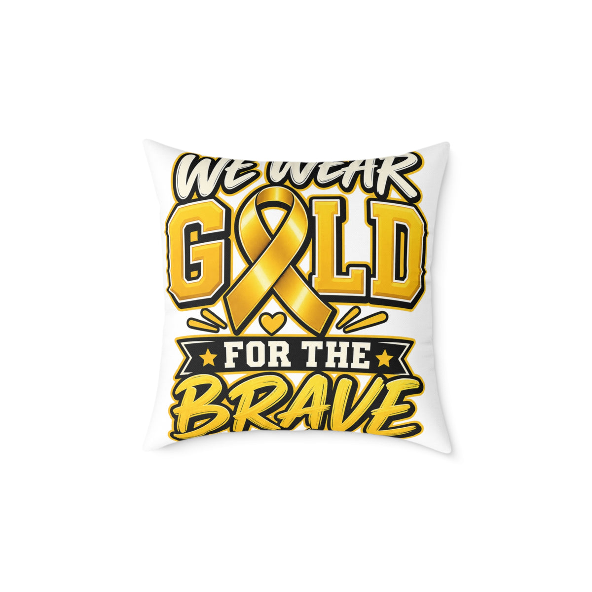 Childhood Cancer Gold Ribbon 'We Wear Gold For The Brave' Square Throw Pillow