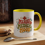 Modern Day Christmas Merry Medical Mood Accent Coffee Mug — Holiday Nurse & Doctor Gift