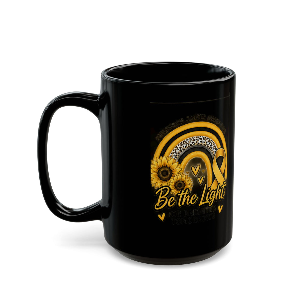 Be the Light Yellow Ribbon Sunflower Mug —Childhood Cancer  Inspirational Black Coffee Cup (11oz, 15oz)