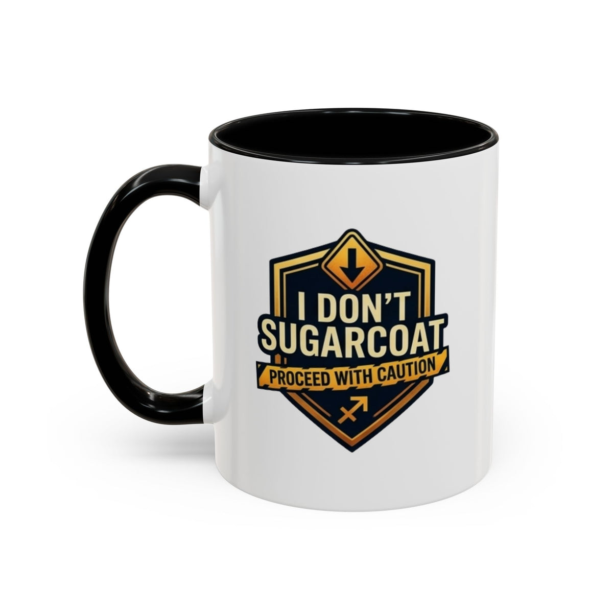 Sagittarius I Don't Sugarcoat Coffee Mug — Bold 'Proceed With Caution' Accent Mug