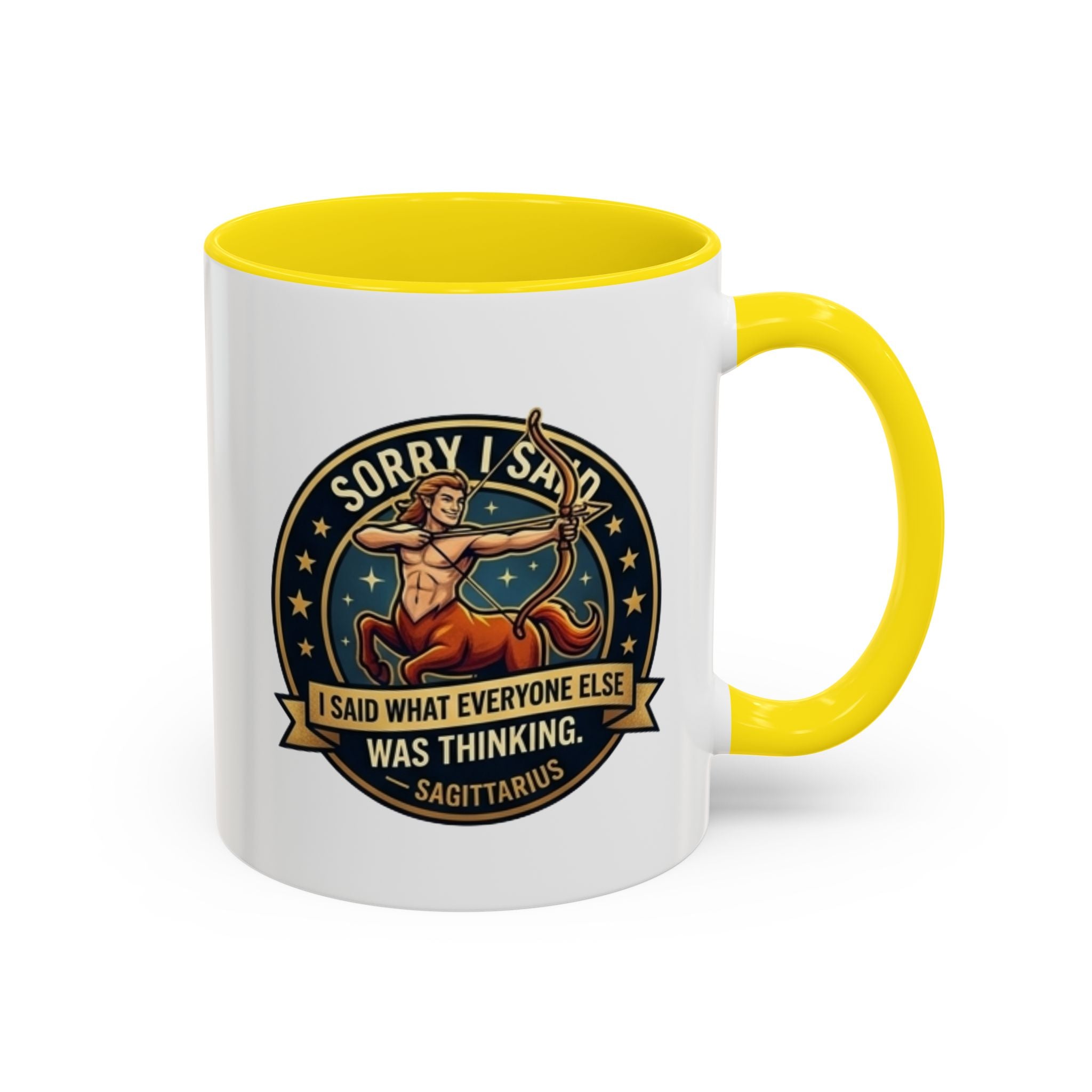 Sagittarius Coffee Mug — "Sorry I Said What Everyone Else Was Thinking" Zodiac Archer Accent Mug