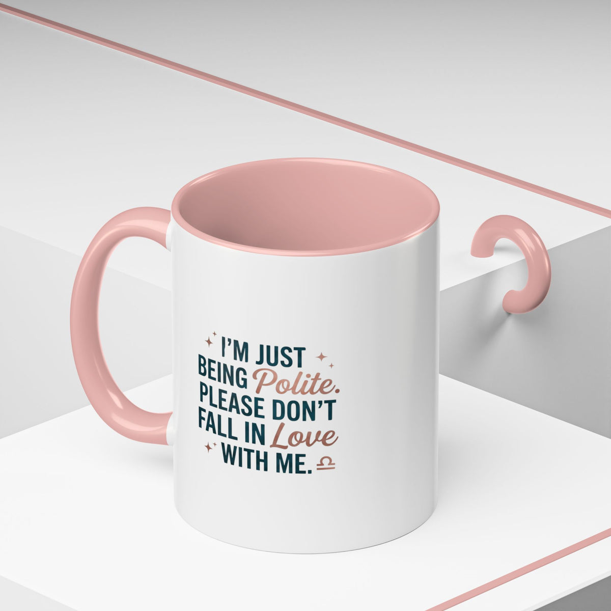 Libra Zodiac I'm Just Being Polite Coffee Mug — Funny Romantic Humor Accent Mug