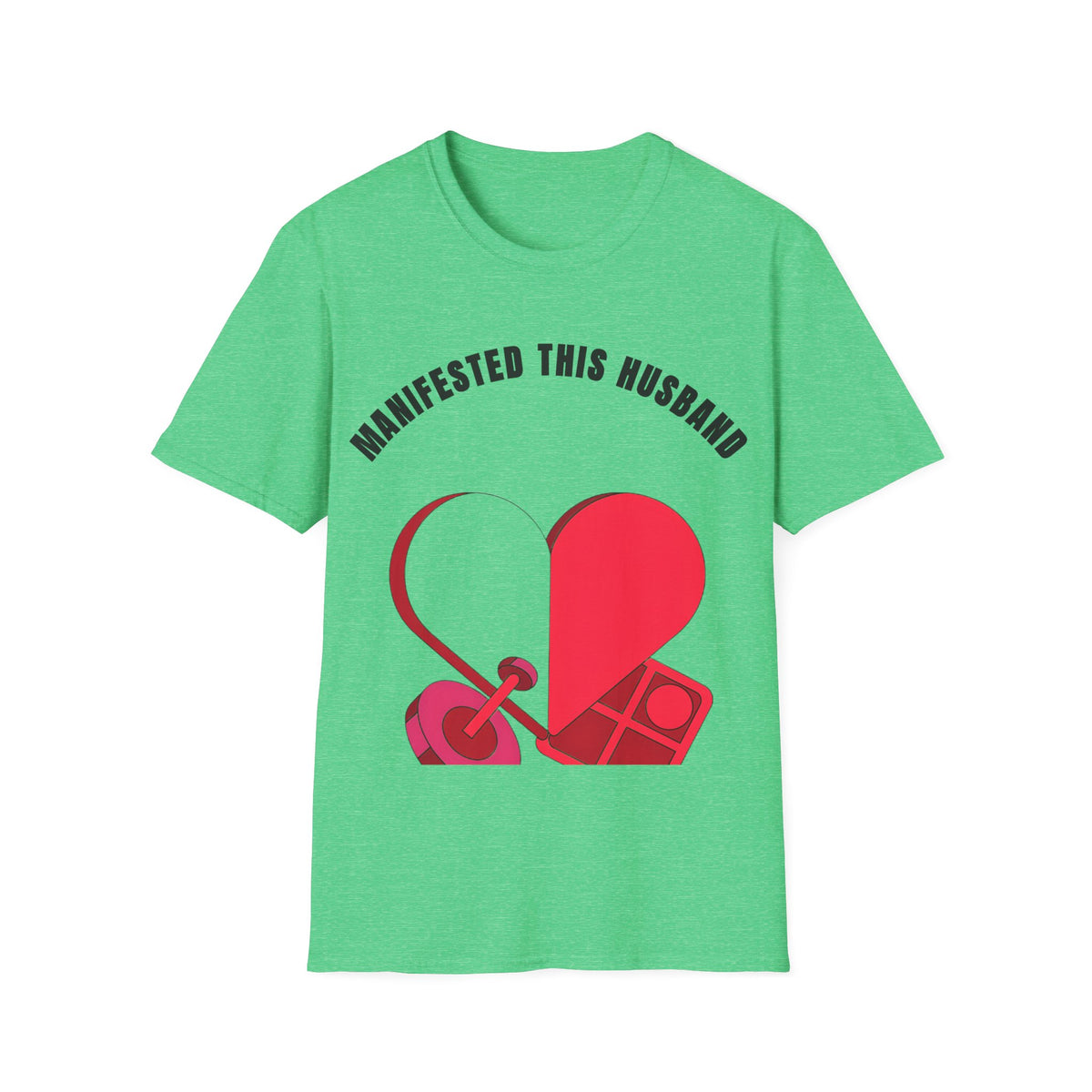 T-Shirt — "Manifested This Husband" Heart Graphic - Trending Now - September 2026