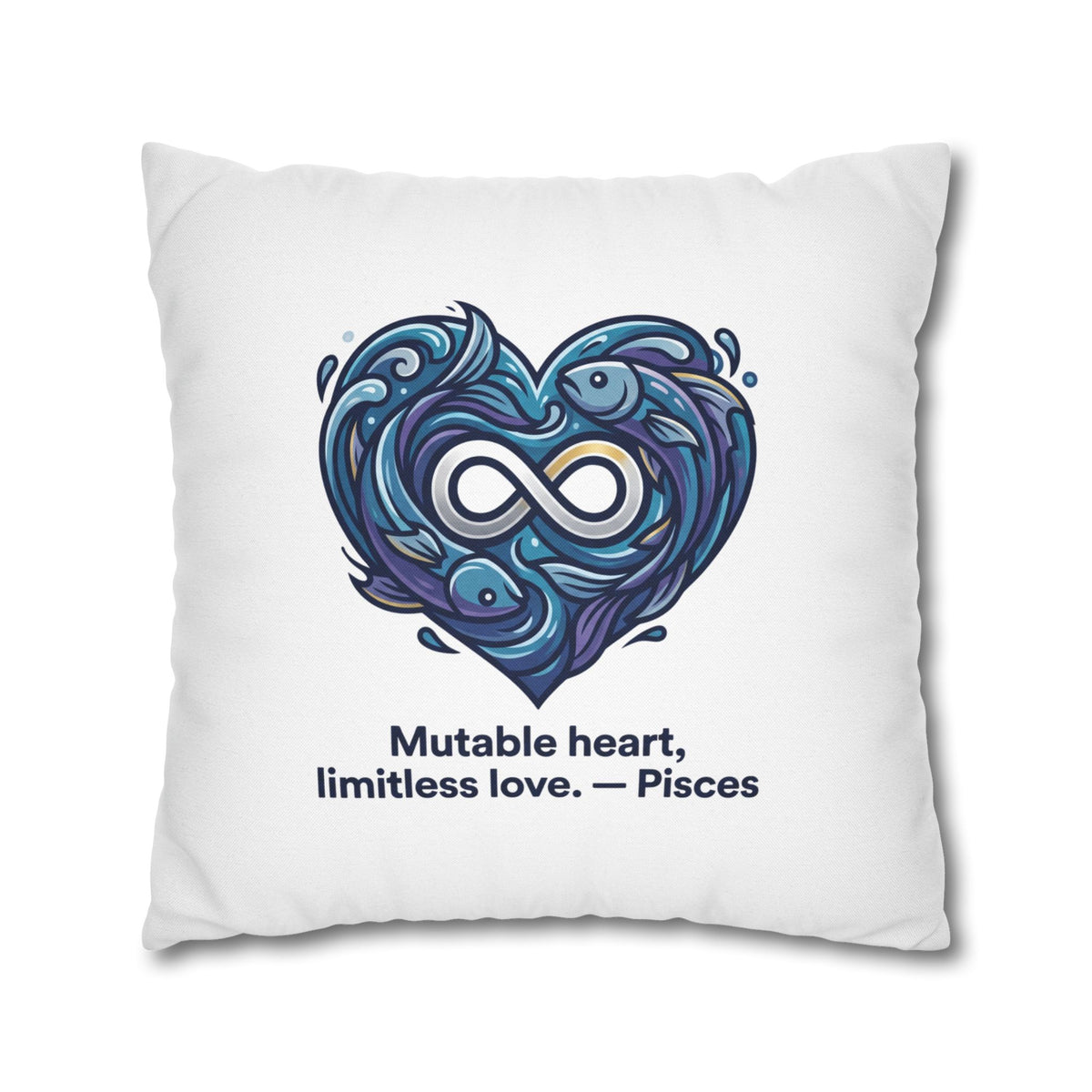 Pisces Infinity Heart Pillowcase — "Mutable heart, limitless love."