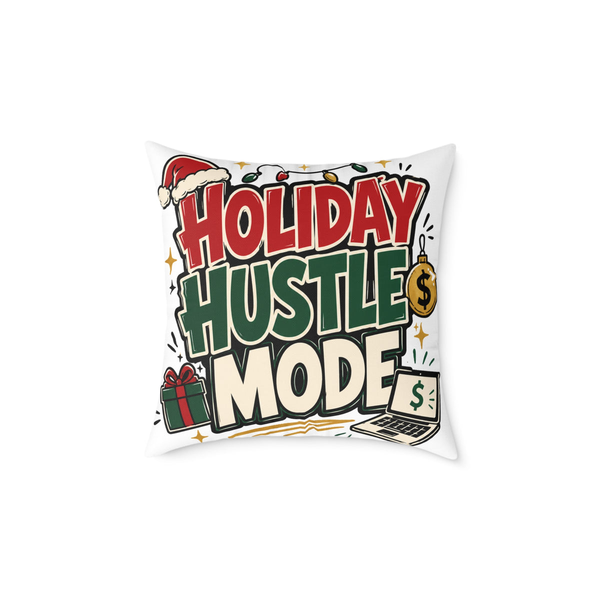 Modern Day Christmas Holiday Hustle Mode Square Poly Canvas Pillow