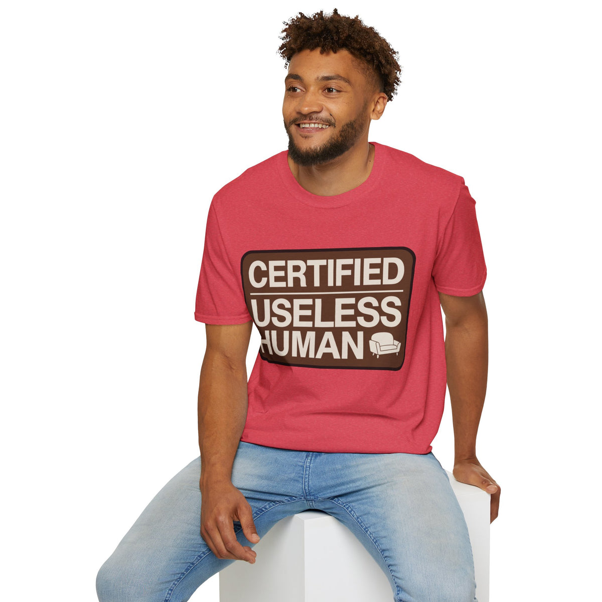 Certified Useless Human T-Shirt - Trending Now - August 2026