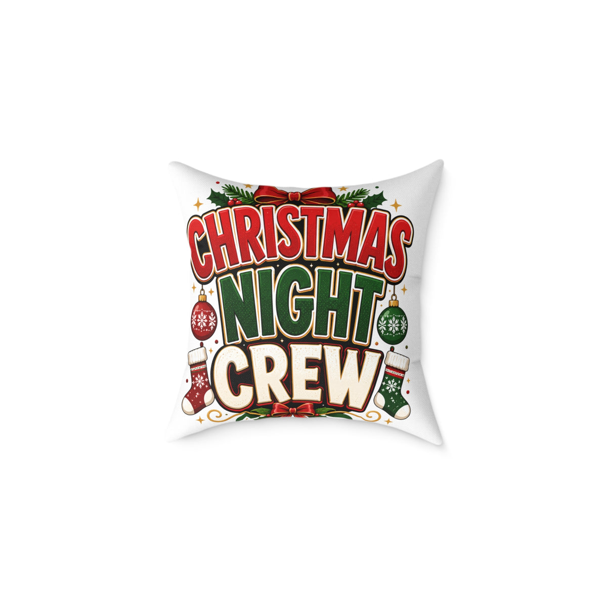 Christmas Night Crew Pillow — Festive Holiday Decorative Throw Pillow