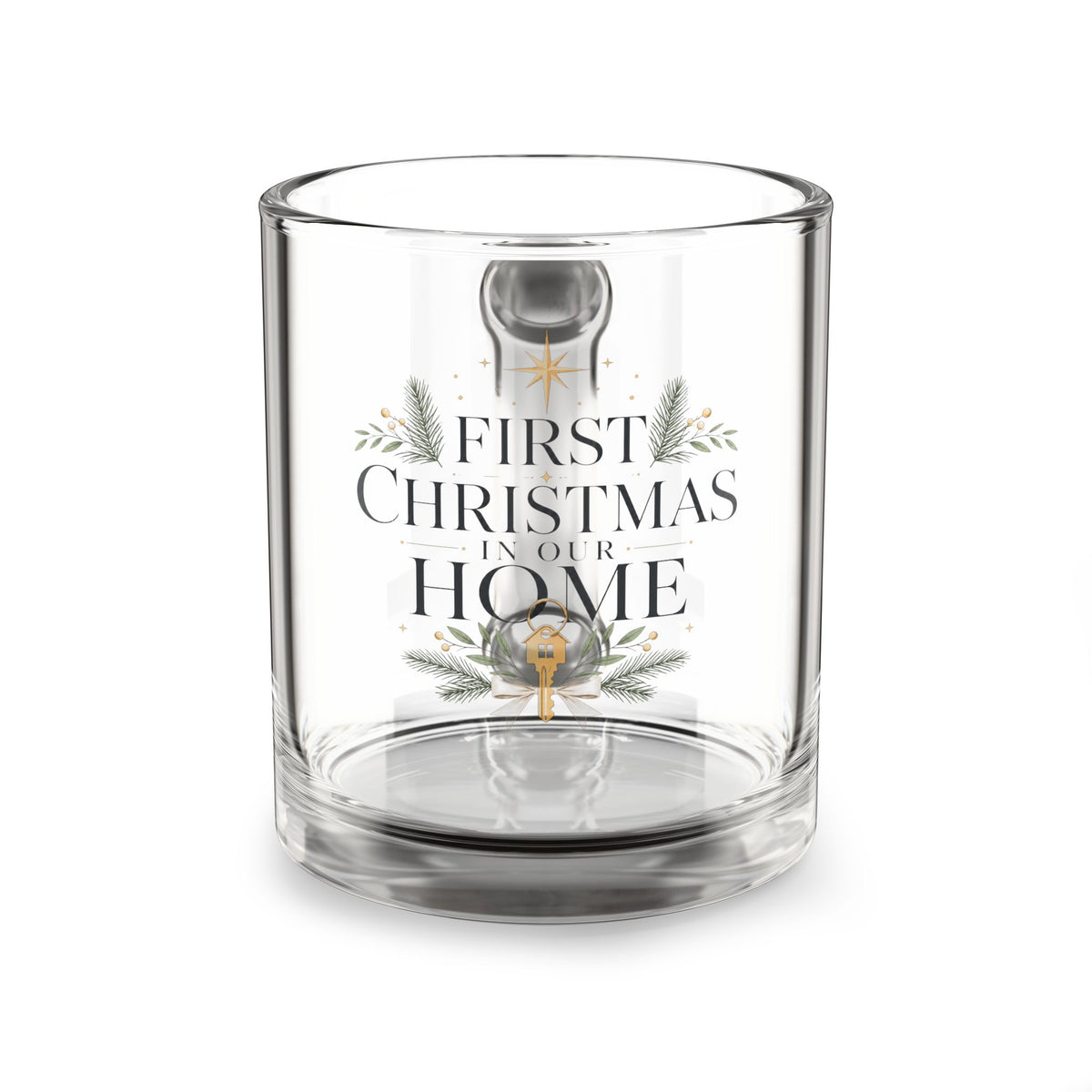Christmas Glass Mug — "First Christmas in Our Home" 10oz Holiday Keepsake